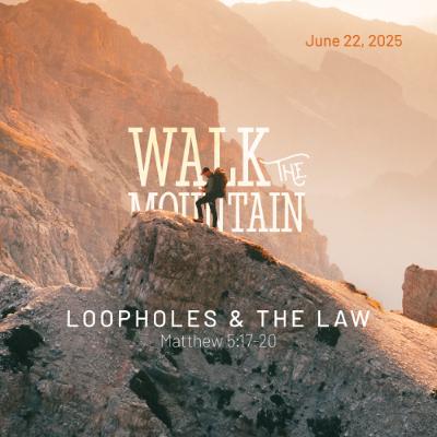 2025-06-22 | Loopholes & the Law 2025-06-22 | Loopholes & the Law