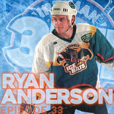 Ryan Anderson - Episode 33 Ryan Anderson - Episode 33