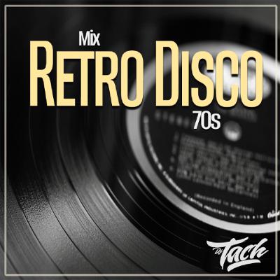 Mix Retro Disco [70s]