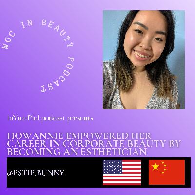 How Annie Empowered Her Career in Corporate Beauty by Becoming an Esthetician How Annie Empowered Her Career in Corporate Beauty by Becoming an Esthetician