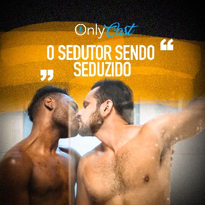 #18 Hétero Curioso e o Colega de Trabalho | OnlyCast - Contos Eróticos