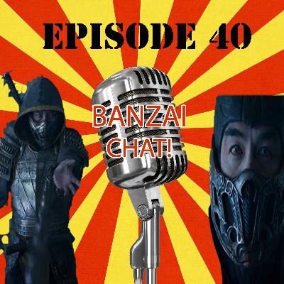 EP40: Mortal Kombat 2021