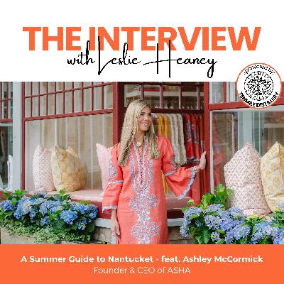A Summer Guide to Nantucket - feat. Ashley McCormick