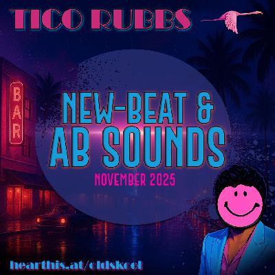 The New-Beat [November 2025] - Tico Rubbs
