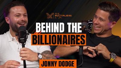 EP87| Inside the Luxury Industry with Jonny Dodge: Private Jets, Yachts and Billionaire Clients EP87| Inside the Luxury Industry with Jonny Dodge: Private Jets, Yachts and Billionaire Clients