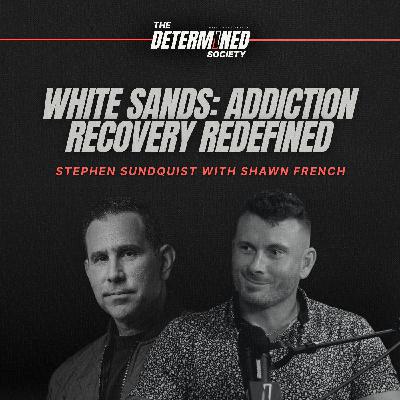 White Sands: Addiction Recovery Redefined