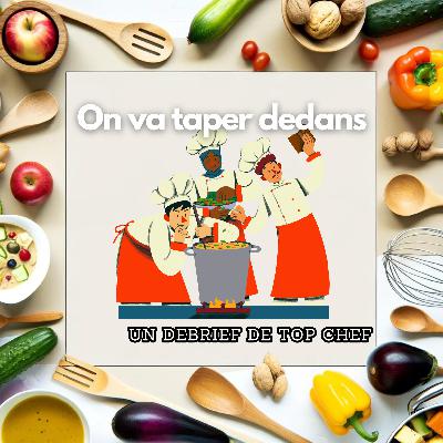 Finalement- Top Chef - Saison 15 - Episode 15