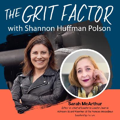 Sarah McArthur on Frances Hesselbein: Leadership, Mentorship, and Service