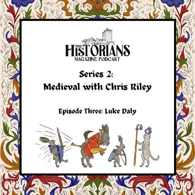Series 2 Episode 3: Luke Daly