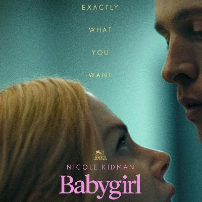 „Gera mergaitė“ (org. „Babygirl“) - karštas, išlaisvinantis bei drėkinantis filmas. „Gera mergaitė“ (org. „Babygirl“) - karštas, išlaisvinantis bei drėkinantis filmas.