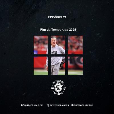 Buteco do Raiders Ep. 69 - Fim da Temporada 2025 Buteco do Raiders Ep. 69 - Fim da Temporada 2025