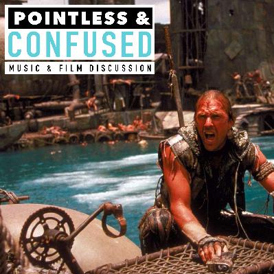 Waterworld || FILM REVIEW