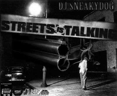 STREETS IS TALKING