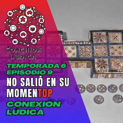 CLT6E9 - No salió en su momenTOP