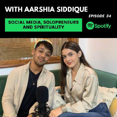 Instagram Success, Solopreneurs and Spirituality with Aarshia Siddique Instagram Success, Solopreneurs and Spirituality with Aarshia Siddique