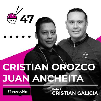 Cristian Orozco y Juan Ancheita Cristian Orozco y Juan Ancheita