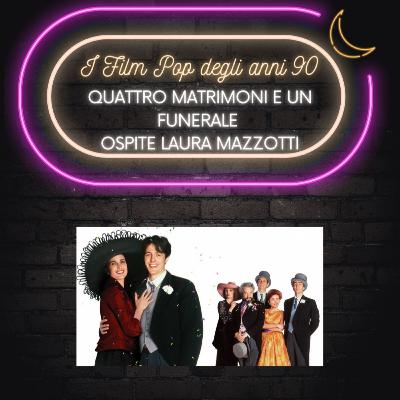 28) "Quattro matrimoni e un funerale" di Mike Newell (1994)