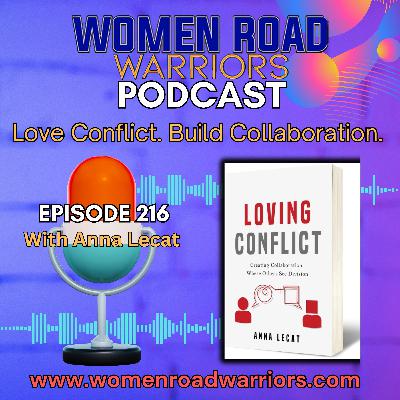 Love Conflict. Build Collaboration with Anna Lecat Love Conflict. Build Collaboration with Anna Lecat