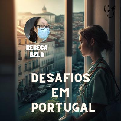 Ep. 118 - A dificuldade de ser Enfermeiro em Portugal