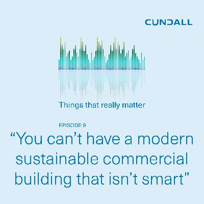 “You can’t have a modern sustainable commercial building that isn’t smart”