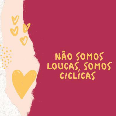 Mulheres e as fases da lua