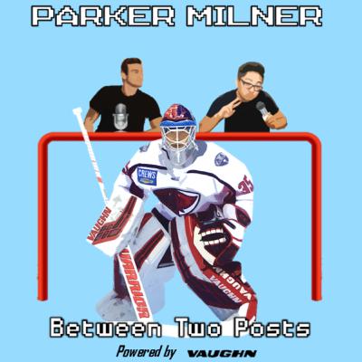 Between Two Posts 18: Featuring Parker Milner