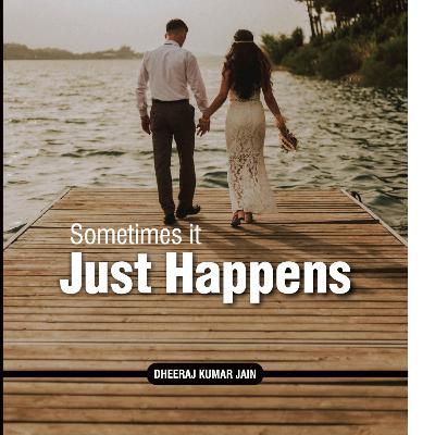 Chapter 4 sometimes it just happens