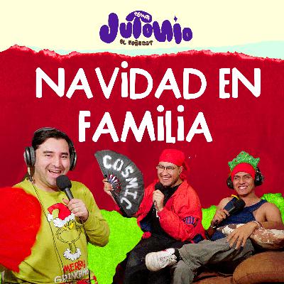 En Familia Esta Navidad 🎄🫂 - Ep. 16 de Jutonio con Donny Valenzuela & April Cosmic