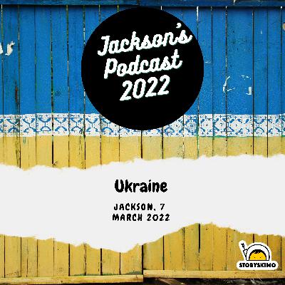 Ukraine – by Jackson, 7