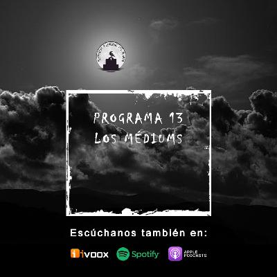 Los médiums