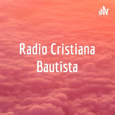 Radio Cristiana Bautista (Trailer)