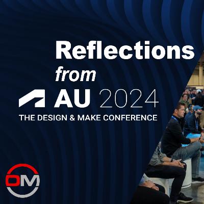 Reflections from Autodesk University 2024