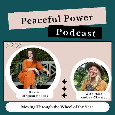 Meghan Rhodes on Moving Through the Wheel of the Year