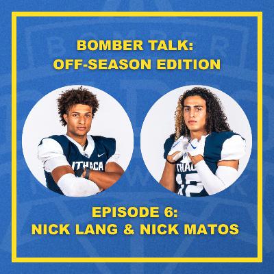 Bomber Talk: Off-Season Edition with Nick Lang & Nick Matos Bomber Talk: Off-Season Edition with Nick Lang & Nick Matos