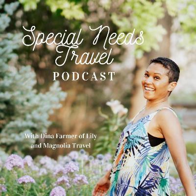 The Final Episode of The Special Needs Travel Podcast