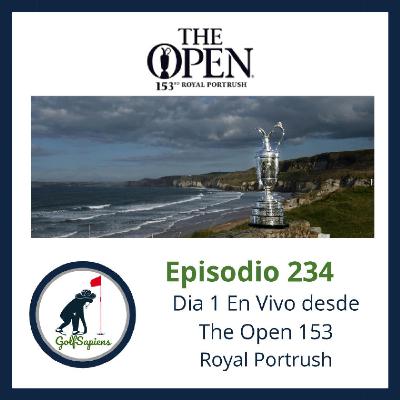 Ep 234 En Vivo desde The Open 153