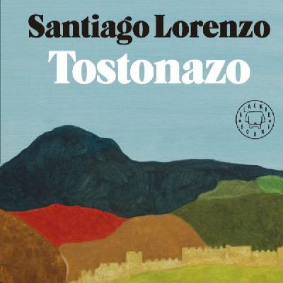 Club de Lectura | Tostonazo, de Santiago Lorenzo