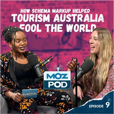 Ep 9 | How Schema Markup Helped Tourism Australia Fool the World | Catherine Lux