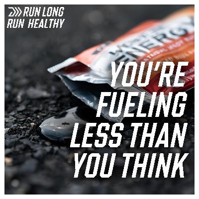You're Fueling Less Than You Think During Marathons You're Fueling Less Than You Think During Marathons
