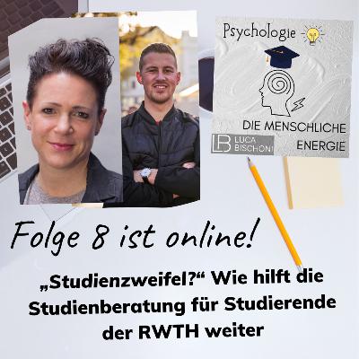 #Folge 8 - Studienzweifel? Und was jetzt?!
