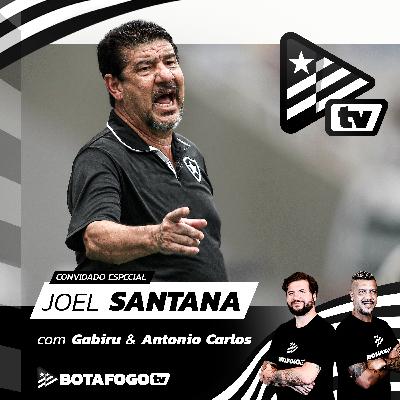 Botafogo PodCast | Joel Santana | EP #3