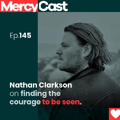 Nathan Clarkson on finding the courage to be seen. Nathan Clarkson on finding the courage to be seen.