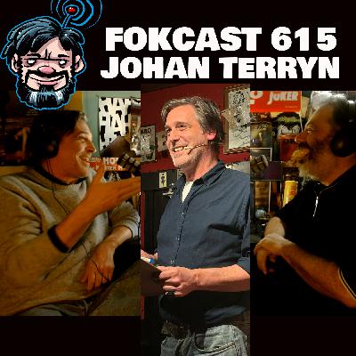 FOKCAST 615: Johan Terryn is aanwezig! FOKCAST 615: Johan Terryn is aanwezig!