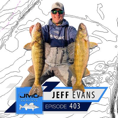 St. Louis River/Lake Superior Walleyes w/ Jeff Evans | JMO Fishing 403 St. Louis River/Lake Superior Walleyes w/ Jeff Evans | JMO Fishing 403