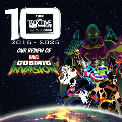 EPISODE 471: Marvel Cosmic Invasion Review EPISODE 471: Marvel Cosmic Invasion Review