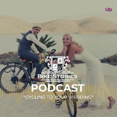 20 - Cycling to your wedding, the story of Mat and Gabi 20 - Cycling to your wedding, the story of Mat and Gabi