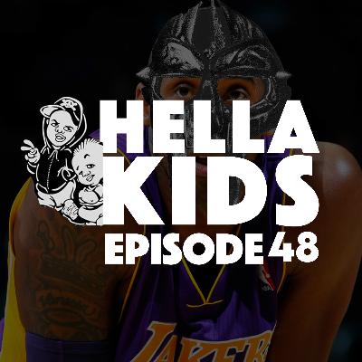 Hella Kids Episode 48 - Death and sneakers Hella Kids Episode 48 - Death and sneakers