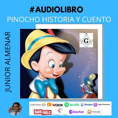 Audiolibro Pinocho La Historia y el Cuento