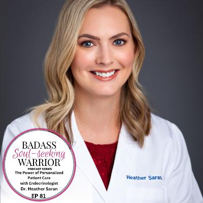 The Power of Personalized Patient Care with Dr. Heather Saran