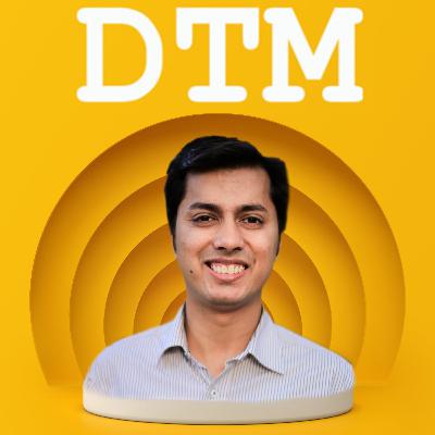 DTM E50. Decoding The Indian Deep Tech Startup Ecosystem – Arpit, Blume Ventures